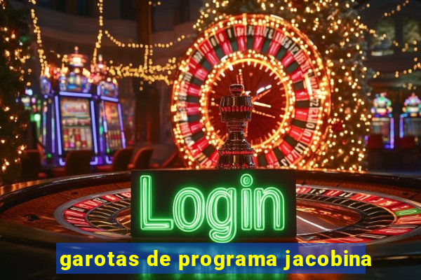 garotas de programa jacobina